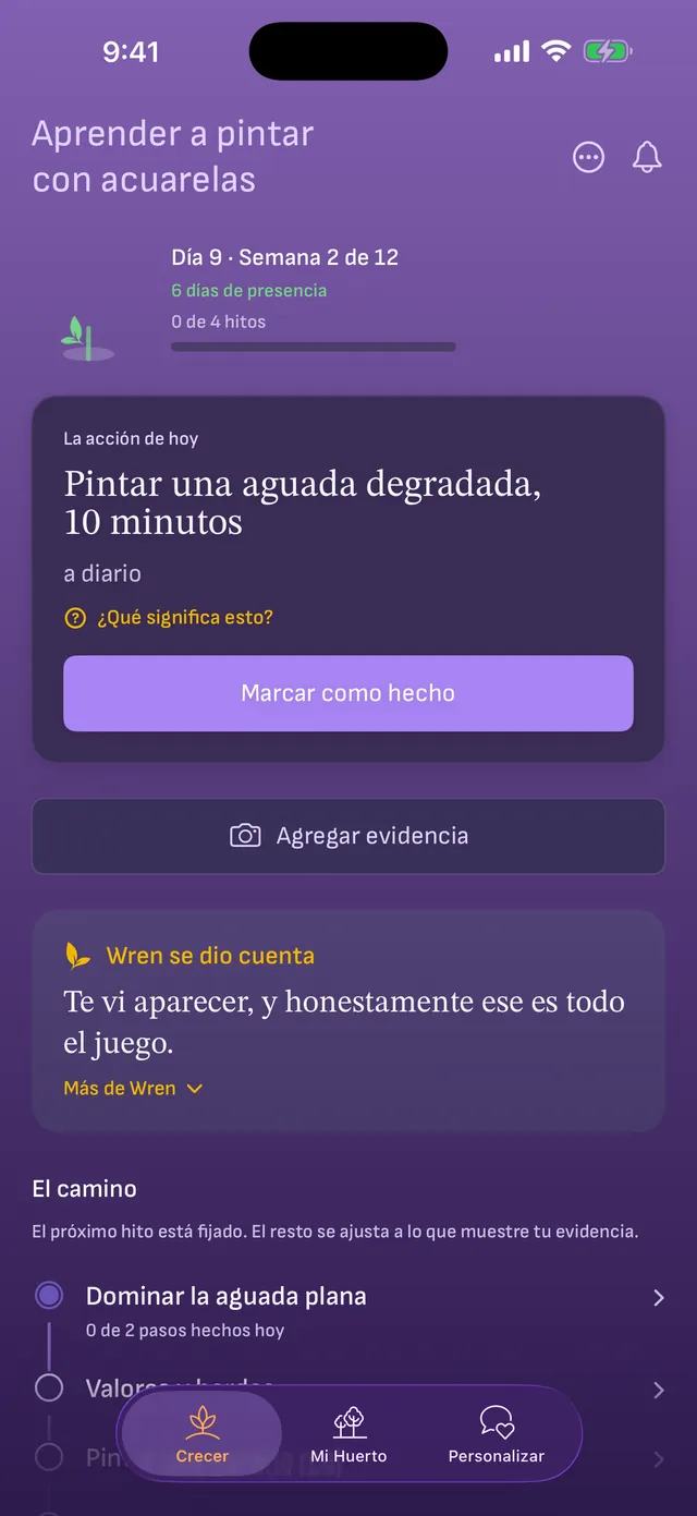 La acción de hoy, «Pintar una aguada degradada, 10 minutos», con los botones Marcar como hecho y Agregar evidencia, una nota del coach y el camino de hitos