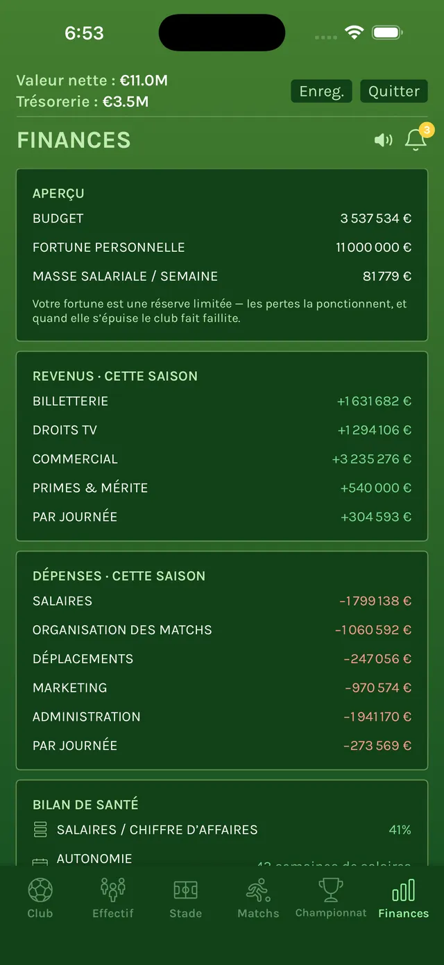 Écran Finances avec le budget, la fortune personnelle, la masse salariale hebdomadaire, et les revenus et dépenses de la saison